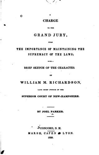 Cover for A Charge to the Grand Jury, Upon the Importance of Maintainung the Supremacy ...
