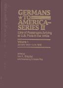 Cover for Germans to America: Lists of Passengers Arriving at U.S. Ports in the 1840s (Germans to America: Lists of Passengers Arriving at U.S. Ports)