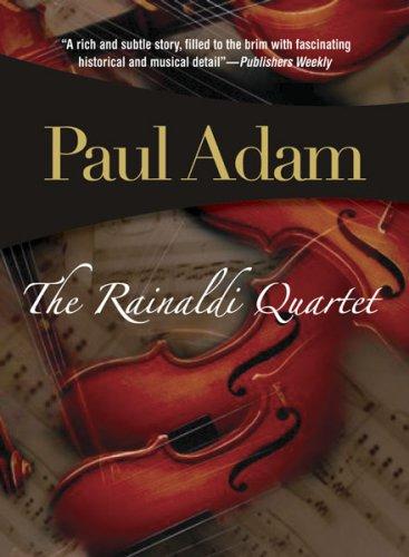 Cover for The Rainaldi Quartet (Felony & Mayhem Mysteries) (Felony & Mayhem Mysteries)