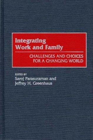 Cover for Integrating Work and Family