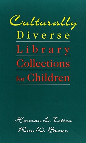 Cover for Culturally diverse library collections for children