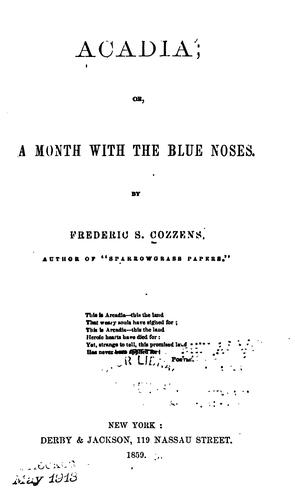 Cover for Acadia, or, A month with the blue noses