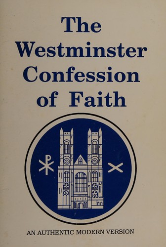 Cover for The Westminster Confession of Faith