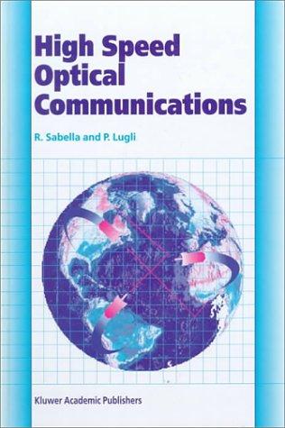 Cover for High Speed Optical Communications (Telecommunications Technology & Applications Series)