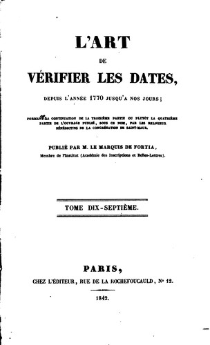 Cover for L'Art de vérifier les Dates: depuis l'Année 1770 jusqu'à nos jours