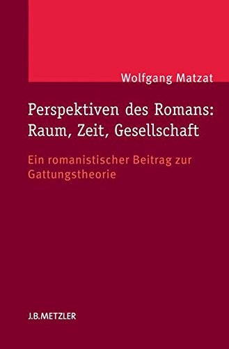 Cover for Perspektiven des Romans : Raum, Zeit, Gesellschaft