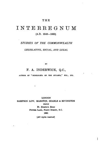 Cover for The Interregnum (A.D. 1648-1660): Studies of the Commonwealth, Legislative, Social, and Legal