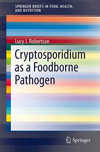 Cover for Cryptosporidium as a Foodborne Pathogen