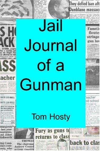 Cover for Jail Journal of a Gunman