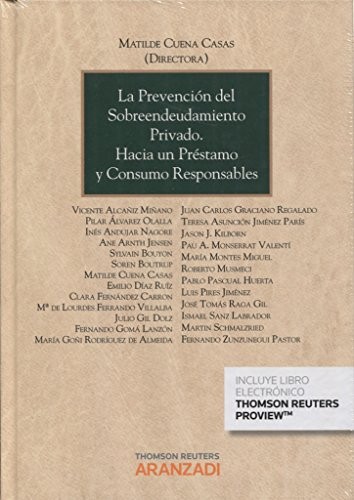 Cover for La prevención del sobreendeudamiento privado. Hacia un préstamo y consumo responsables