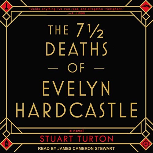 Cover for The 7 ½ Deaths of Evelyn Hardcastle