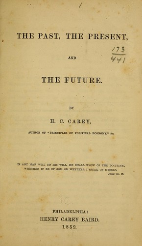 Cover for The past, the present, and the future.