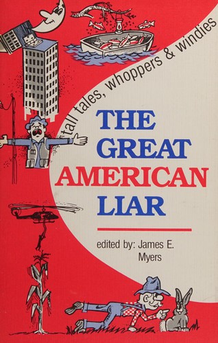 Cover for The Great American liar
