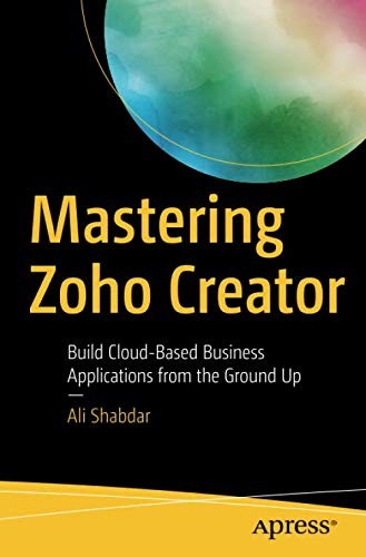 Cover for Mastering Zoho Creator