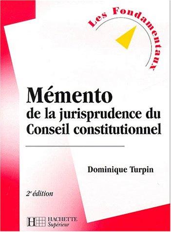 Cover for Mémento de jurisprudence du Conseil constitutionnel