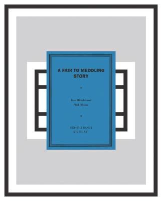 Cover for A Fair to Meddling Story