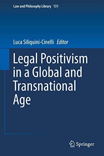 Cover for Legal Positivism in a Global and Transnational Age