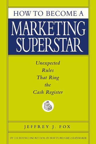 Cover for How to Become a Marketing Superstar