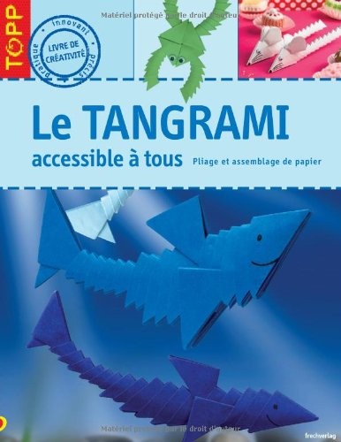Cover for Le Tangrami accessible à tous