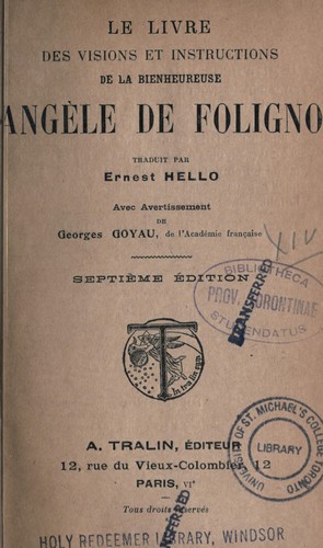 Cover for Le livre des visions et instructions de la bienheureuse Angèle de Foligno