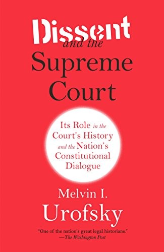 Cover for Dissent and the Supreme Court