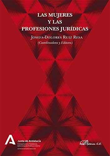 Cover for Las mujeres y las profesiones jurídicas