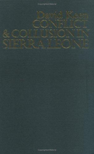 Cover for Conflict & collusion in Sierra Leone