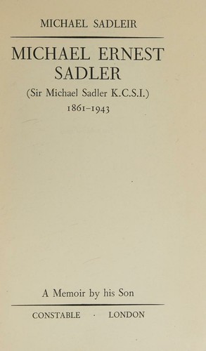 Cover for Michael Ernest Sadler : 1861-1943