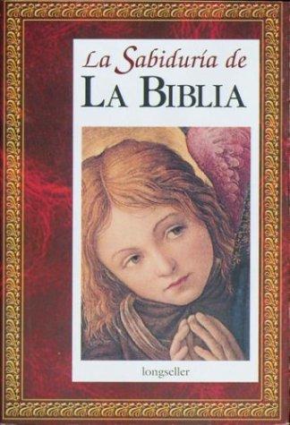 Cover for LA Sabiduria De LA Biblia