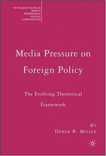 Cover for Media Pressure on Foreign Policy