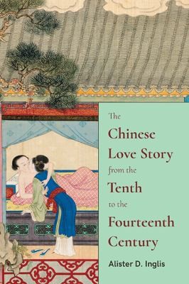 Cover for Chinese Love Story Tenth Fourteenth Cehb