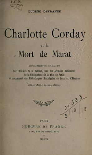 Cover for Charlotte Corday et la mort de Marat