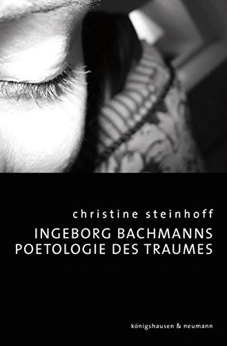Cover for Ingeborg Bachmanns Poetologie des Traumes