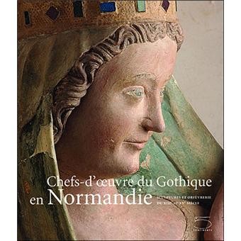 Cover for Chefs-d'oeuvre du gothique en Normandie