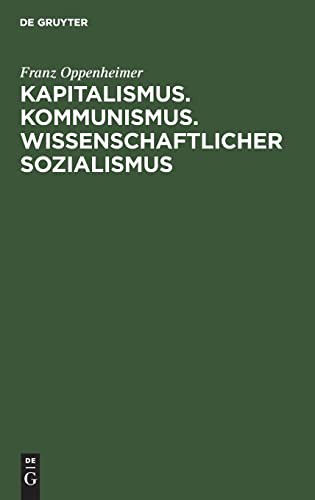 Cover for Kapitalismus. Kommunismus. Wissenschaftlicher Sozialismus