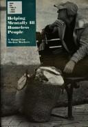 Cover for Helping Mentally Ill Homeless People
