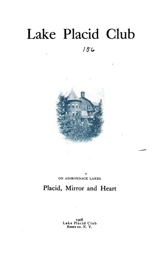 Cover for Lake Placid Club on Adirondack Lakes, Placid, Mirror & Heart
