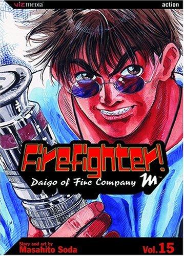 Cover for Firefighter! Daigo of Company M, Volume 15 (Firefighter)