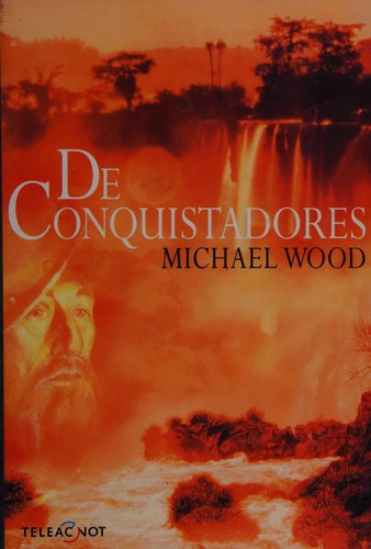 Cover for De conquistadores