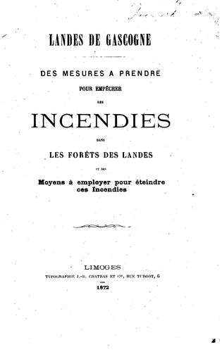 Cover for Landes de Gascogne: Des mesures à prendre pour empêcher les incendies dans les forêts des Landes ...
