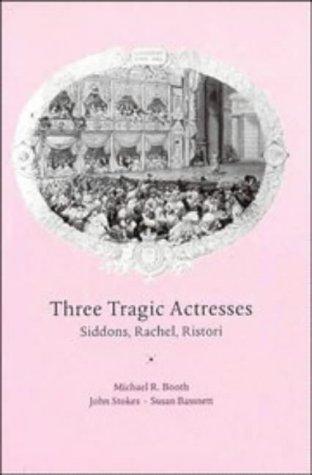 Cover for Three tragic actresses