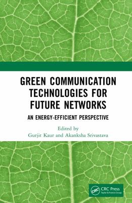 Cover for Green Communication Technologies for Future Networks