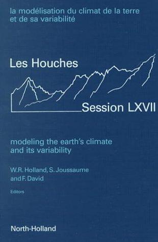 Cover for Modeling the Earth's Climate and its Variability (Les Houches)