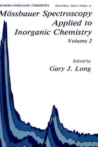 Cover for Mössbauer Spectroscopy Applied to Inorganic Chemistry Volume 2 (Modern Inorganic Chemistry)