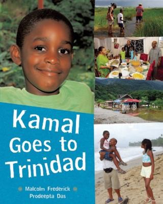 Cover for Kamal Goes to Trinidad
            
                Children Return to Their Roots