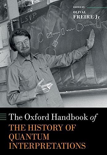 Cover for Oxford Handbook of the History of Quantum Interpretations