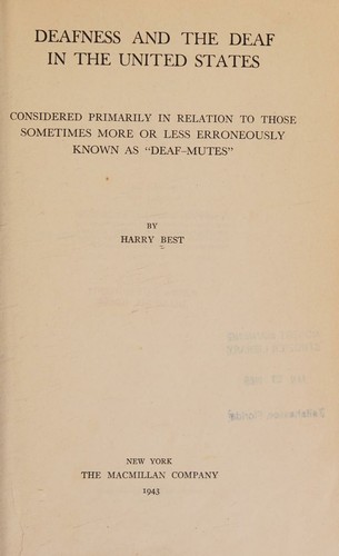 Cover for Deafness and the deaf in the United States, considered primarily in relation to those sometimes more or less erroneously known as "deaf-mutes,"