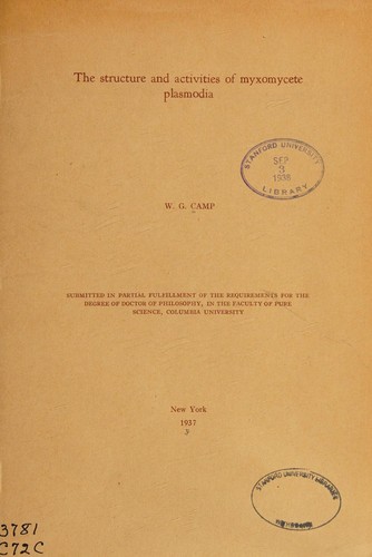 Cover for The structure and activities of myxomycete plasmodia