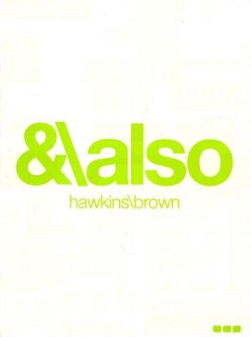 Cover for &/also - Hawkins/Brown Architects