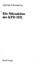 Cover for Die Märzaktion der KPD, 1921